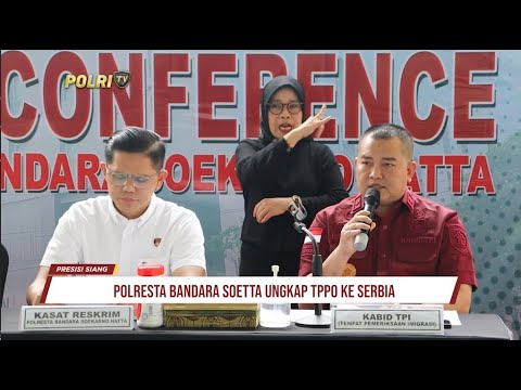 POLRESTA BANDARA SOETTA UNGKAP TPPO KE SERBIA