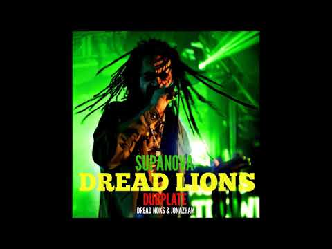 *SUPANOVA* Dubplate - DREAD LIONS // BROTHER CULTURE