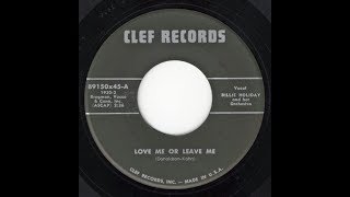 Love Me Or Leave Me / Billie Holiday / Clef 89150