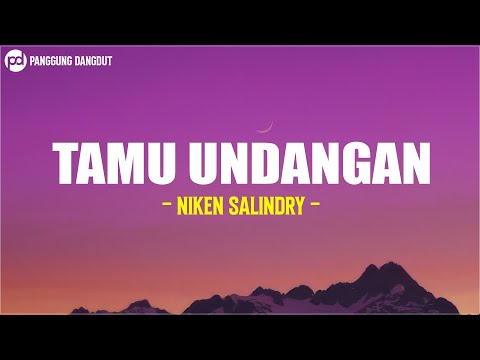 Tamu Undangan - Niken Salindry (Lirik)
