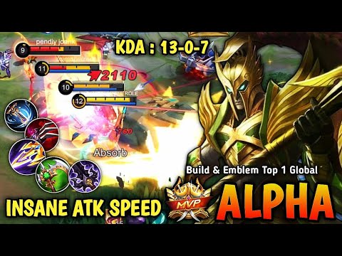 13 Kills No Death!! New OP Build Full ATK Speed For Alpha Damage Brutal - Build Top 1 Global Alpha