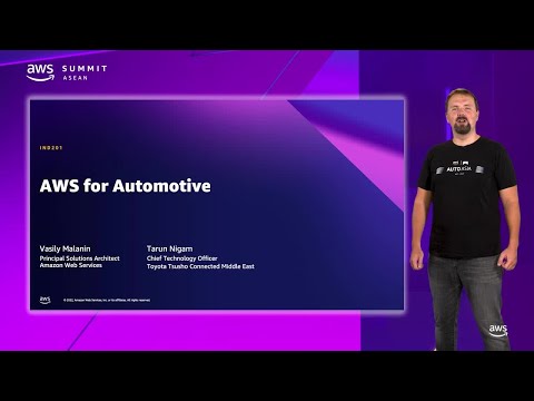 AWS Summit ASEAN 2022 - AWS for Automotive (IND201)