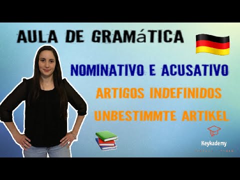 Nominativo e Acusativo - Artigos indefinidos | Nominativ und Akkusativ - Unbestimmte Artikel |  A1
