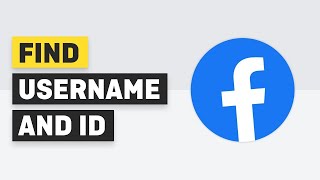How To Find My Facebook User ID and Username  - Find Facebook Profile ID