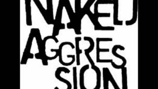 Naked Aggression - "Right Now + Lies"