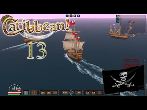 Let's Play Caribbean! Season 3 Episode 13: Bane of the Netherlands