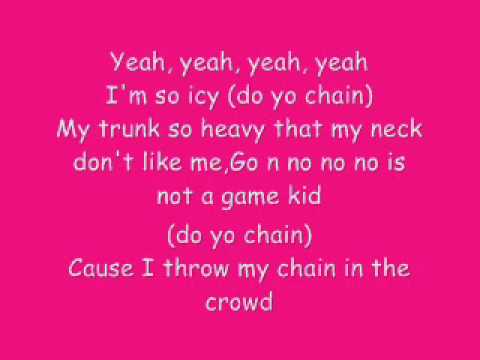 Jibbs-Chain Hang Low (Lyrics)