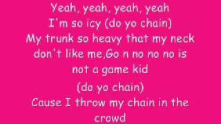 Jibbs-Chain Hang Low (Lyrics)