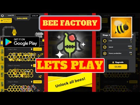 Lets Play Bee Factory Idle Game,Begginer Tips and Walktrough - YouTube
