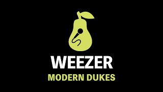 Weezer - Modern Dukes (Karaoke)