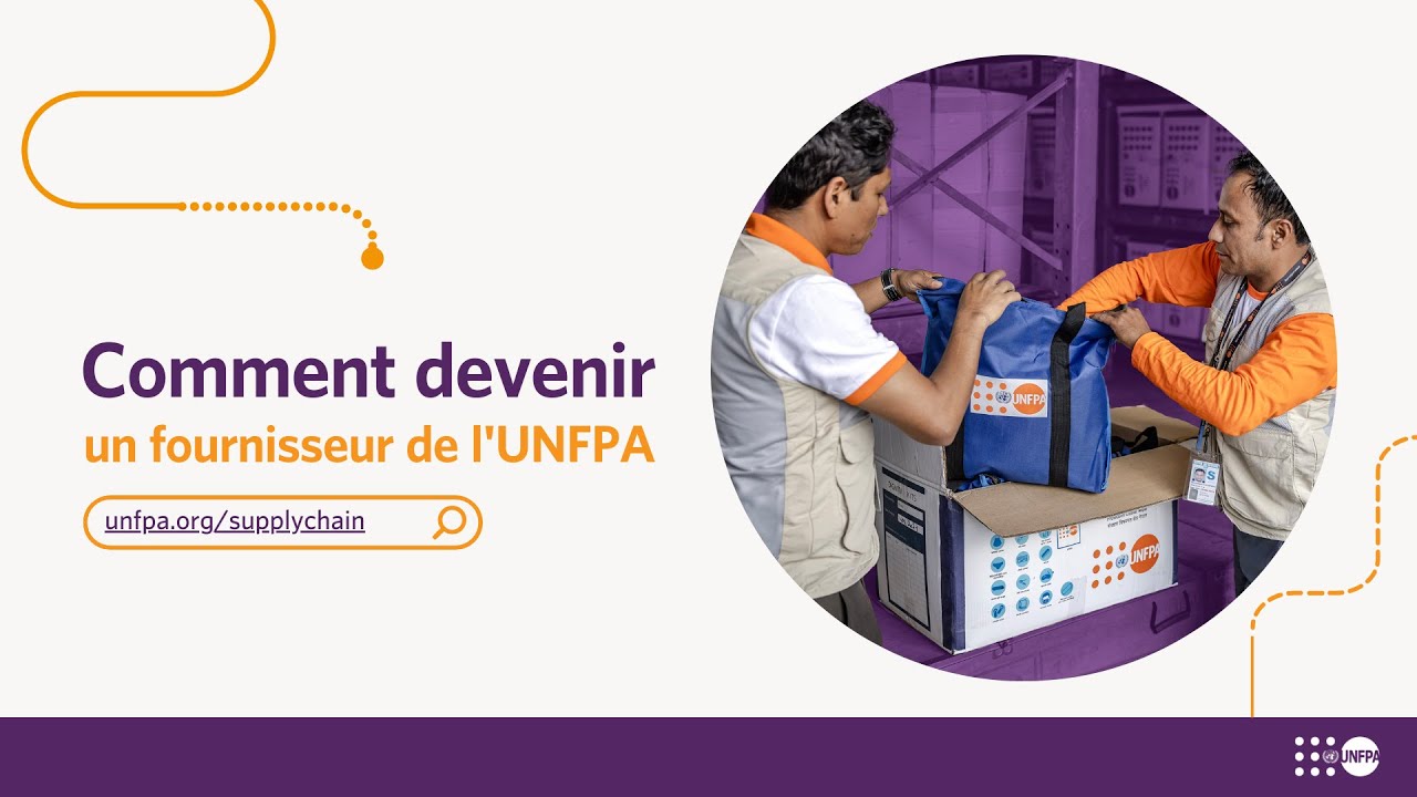 Comment devenir un fournisseur de l'UNFPA