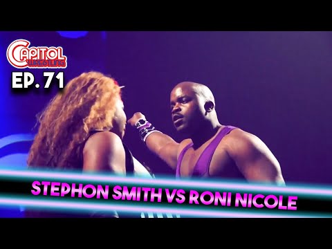 Capitol Wresting - Episode 71: Stephon Smith vs Roni Nicole