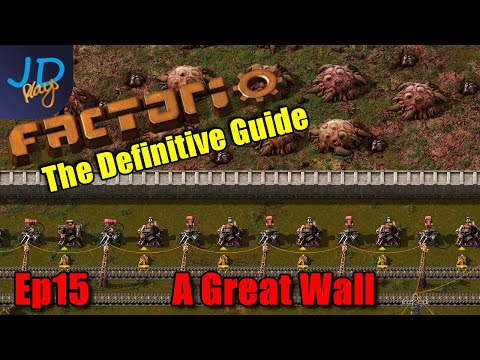 Ep15 ⚙️ Factorio 1.0 The Definitive Guide ⚙️A Great Wall ⚙️ Guide For New Players Walkthrough