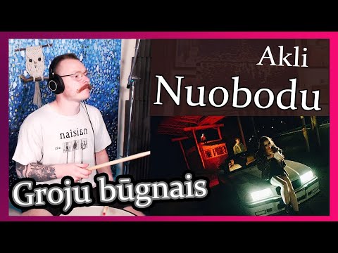 Akli - Nuobodu // Su būgnais niekada nebūna nuobodu