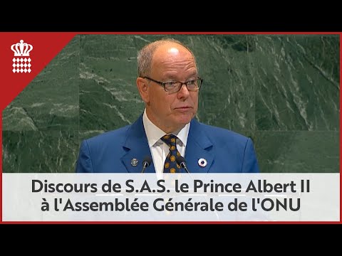 Lire la vidéo Discours de S.A.S. le Prince Albert II à l'Assemblée Générale de l'ONU / Septembre 2025