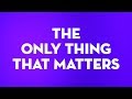 Blink-182 - The Only Thing That Matters (Video Lirik)