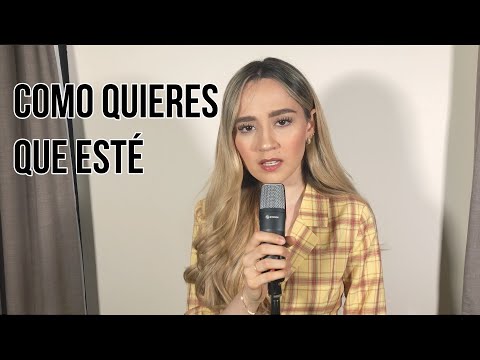 Cómo Quieres Que Esté - El Mimoso (Carolina Ross Cover)