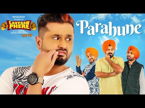 Ranjit Bawa: Parahune | Laavaan Phere | Roshan Prince | Rubina Bajwa | Latest Punjabi Movie Songs