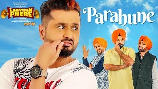 Ranjit Bawa: Parahune  Laavaan Phere  Roshan Princ