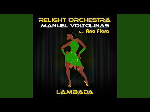Lambada (Relight the Disco 2022 Extended Mix)