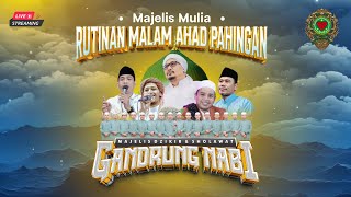 Download lagu 🔴🔵[LIVE] RUTINAN MAJELIS DZIKIR & SHOLAWAT GANDRUNG NABI mp3