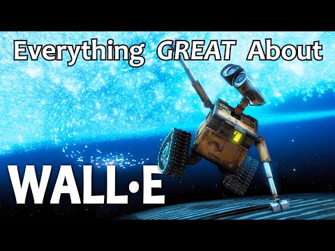 Everything GREAT About WALL-E!