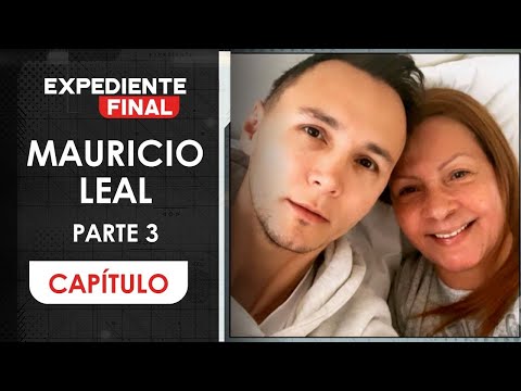 Chapter: Mauricio Leal's brother claims his assets and speaks about Jhonier | Final File