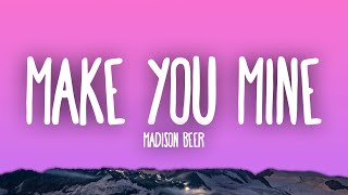 Madison Beer - Make You Mine