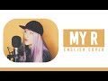 My R KurageP English Cover By Lollia