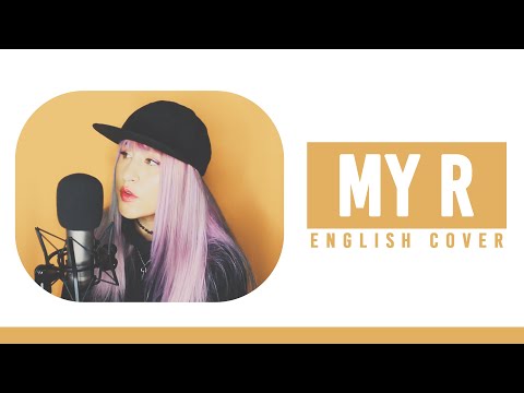 Video thumbnail for My R (English Cover)