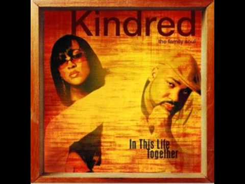 Kindred The Family Soul - Where Would I Be (The Question)