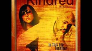 Kindred The Family Soul Where Would I Be The Question Music