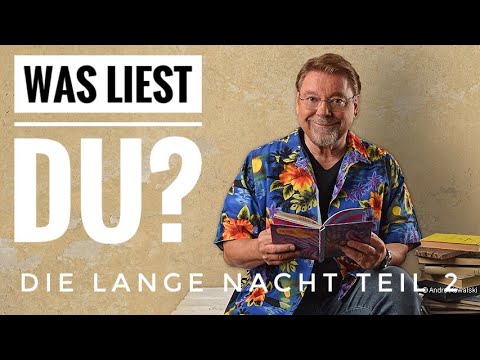 Jürgen von der Lippe - Was liest du?  - Die lange Nacht Teil 2