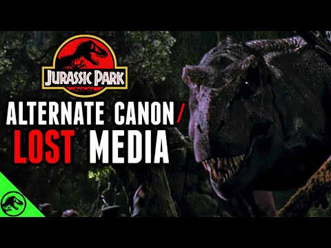 JURASSIC PARK: Alternate Canon and Lost Media (1 Hour)
