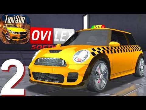 Taxi Sim 2020 - Gameplay Walkthrough Part 2 (Android Gameplay)