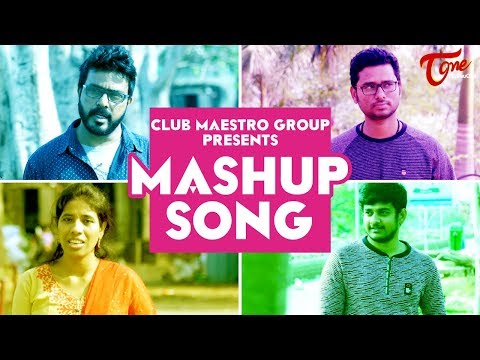 Club Maestro Group | MASHUP Song 2019 | Govind Srinivas | TeluguOne Video