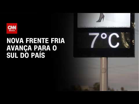 Previsão do tempo: nova frente fria avança para o sul do país | CNN NOVO DIA