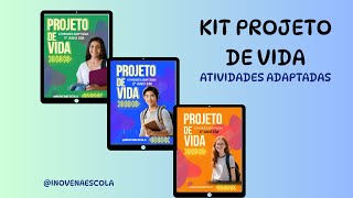 Kit Projeto de Vida 1º, 2º e 3º anos EM - Atividades Adaptadas