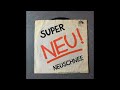 Neu - Super  (Single A-Side)  (1972)