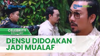 Videonya saat Dirukiah Viral, Denny Sumargo Didoakan Mualaf oleh Warganet, Begini Responsnya