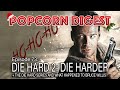 Die Hard 2 1990 Popcorn Digest