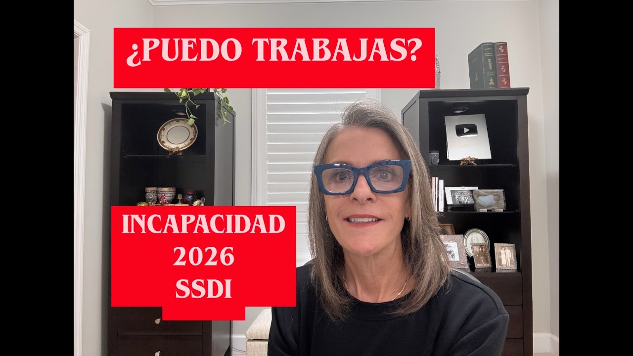 Puede trabajar si recibe beneficios por incapacidad del Seguro Social en  2026