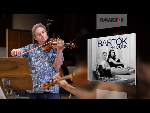 Kristóf Baráti, Karolina Kondorosi: Bartók - 44 Duos | Recording Session