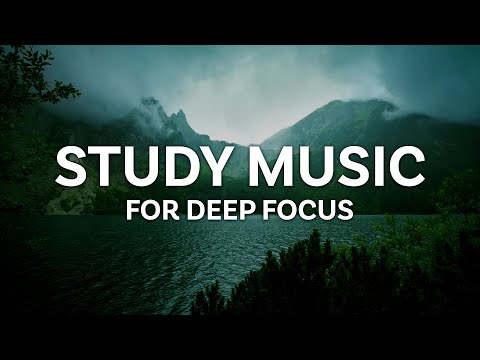 Deep Focus Music for Improved Concentration - 8 Hours of Ambient Study Music