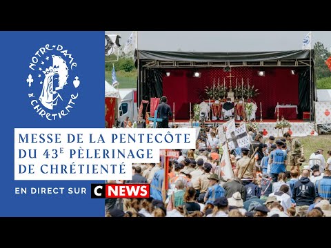 🔴 EN DIRECT | MESSE DE LA PENTECÔTE DU PÈLERINAGE DE CHARTRES !