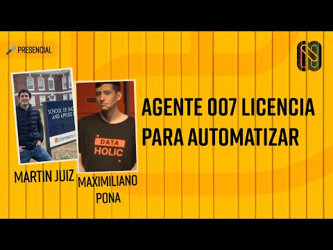 Agente 007 Licencia para Automatizar