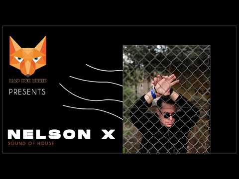 Mad Fox Music Presents - Nelson X