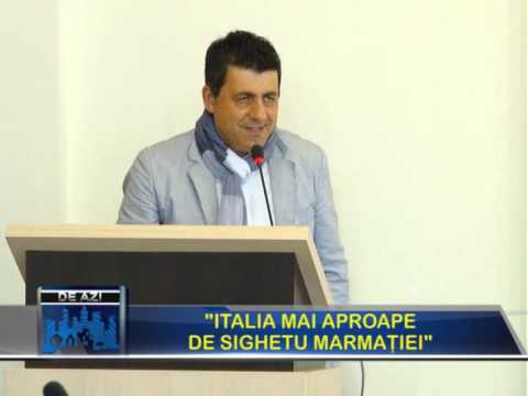 Sighetul de Azi - Italia mai aproape de Sighetu Marmatiei