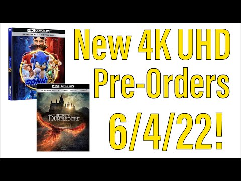 New 4K UHD Blu-ray Pre-Orders for 6/4/22!