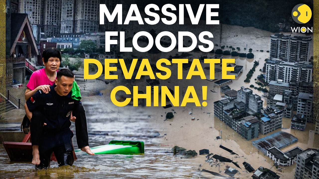 China Floods: Thousands Evacuated As Deadly Floodwaters Swamp Regions Across China | WION ORIGINALS